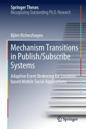 Richerzhagen | Mechanism Transitions in Publish/Subscribe Systems | E-Book | sack.de