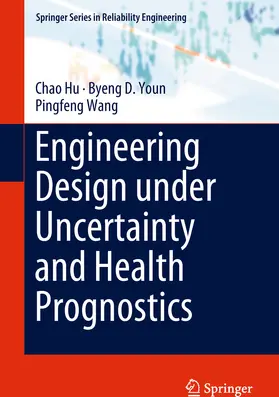 Hu / Youn / Wang | Engineering Design under Uncertainty and Health Prognostics | E-Book | sack.de