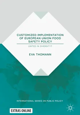 Thomann |  Customized Implementation of European Union Food Safety Policy | eBook | Sack Fachmedien
