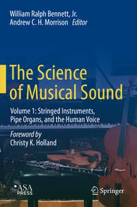 Bennett Jr. / Morrison |  The Science of Musical Sound | eBook | Sack Fachmedien
