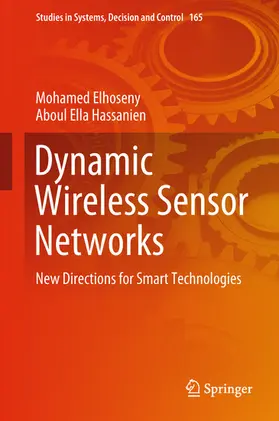Elhoseny / Hassanien | Dynamic Wireless Sensor Networks | E-Book | sack.de