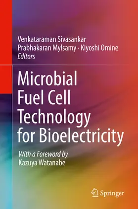 Sivasankar / Mylsamy / Omine | Microbial Fuel Cell Technology for Bioelectricity | E-Book | sack.de