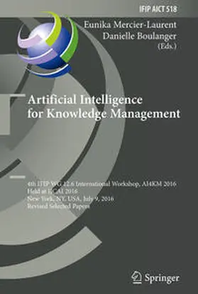 Mercier-Laurent / Boulanger | Artificial Intelligence for Knowledge Management | E-Book | sack.de