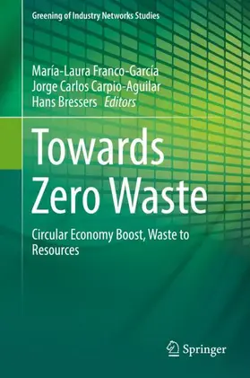 Franco-García / Bressers / Carpio-Aguilar |  Towards Zero Waste | Buch |  Sack Fachmedien