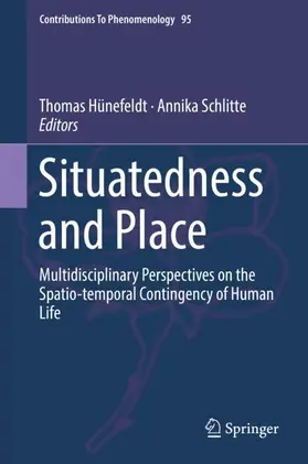 Schlitte / Hünefeldt |  Situatedness and Place | Buch |  Sack Fachmedien