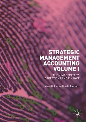 Joannidès de Lautour | Strategic Management Accounting, Volume I | E-Book | sack.de