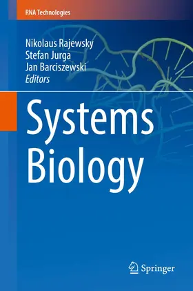 Rajewsky / Jurga / Barciszewski |  Systems Biology | Buch |  Sack Fachmedien