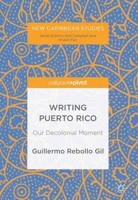 Rebollo Gil |  Writing Puerto Rico | Buch |  Sack Fachmedien