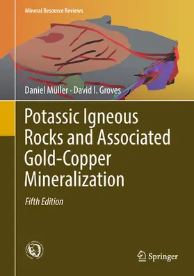 Müller / Groves |  Potassic Igneous Rocks and Associated Gold-Copper Mineralization | eBook | Sack Fachmedien
