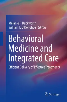 Duckworth / O'Donohue |  Behavioral Medicine and Integrated Care | eBook | Sack Fachmedien
