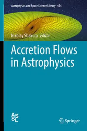 Shakura |  Accretion Flows in Astrophysics | Buch |  Sack Fachmedien