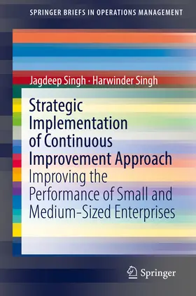 Singh |  Strategic Implementation of Continuous Improvement Approach | eBook | Sack Fachmedien