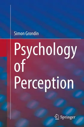 Grondin |  Psychology of Perception | Buch |  Sack Fachmedien
