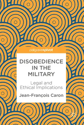 Caron | Disobedience in the Military | E-Book | sack.de