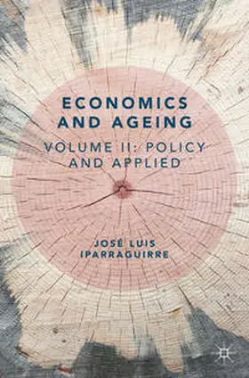 Iparraguirre | Economics and Ageing | E-Book | sack.de