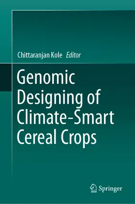 Kole |  Genomic Designing of Climate-Smart Cereal Crops | eBook | Sack Fachmedien