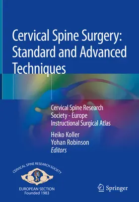 Koller / Robinson |  Cervical Spine Surgery: Standard and Advanced Techniques | eBook | Sack Fachmedien