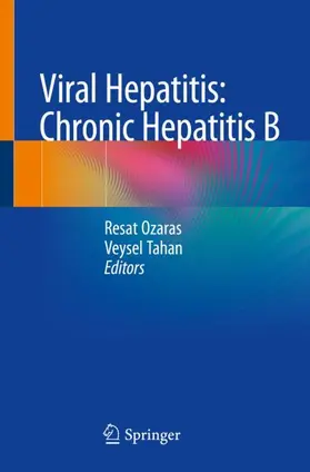 Tahan / Ozaras |  Viral Hepatitis: Chronic Hepatitis B | Buch |  Sack Fachmedien