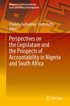 Fagbadebo / Ruffin |  Perspectives on the Legislature and the Prospects of Accountability in Nigeria and South Africa | eBook | Sack Fachmedien