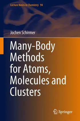 Schirmer | Many-Body Methods for Atoms, Molecules and Clusters | E-Book | sack.de