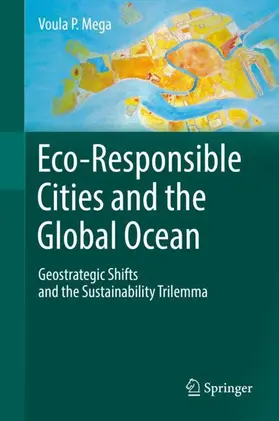 Mega |  Eco-Responsible Cities and the Global Ocean | Buch |  Sack Fachmedien