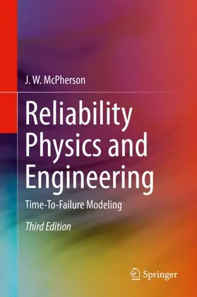 McPherson | Reliability Physics and Engineering | Buch | 978-3-319-93682-6 | sack.de