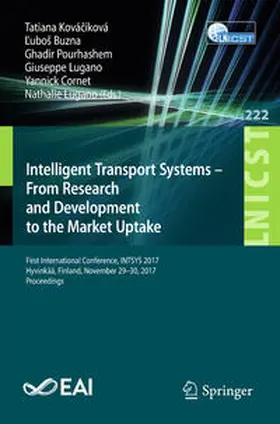 Kováciková / Kováciková / Buzna |  Intelligent Transport Systems – From Research and Development to the Market Uptake | eBook | Sack Fachmedien