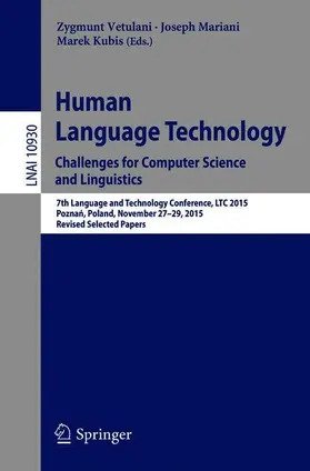 Vetulani / Kubis / Mariani |  Human Language Technology. Challenges for Computer Science and Linguistics | Buch |  Sack Fachmedien