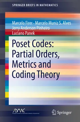 Firer / S. Alves / Pinheiro | Poset Codes: Partial Orders, Metrics and Coding Theory | E-Book | sack.de