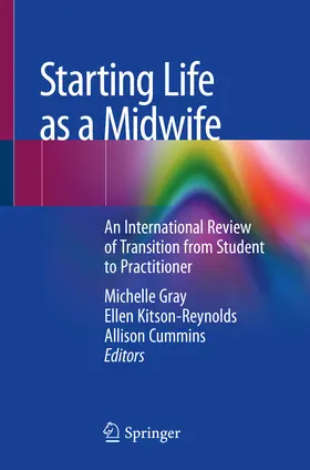 Gray / Kitson-Reynolds / Cummins |  Starting Life as a Midwife | eBook | Sack Fachmedien