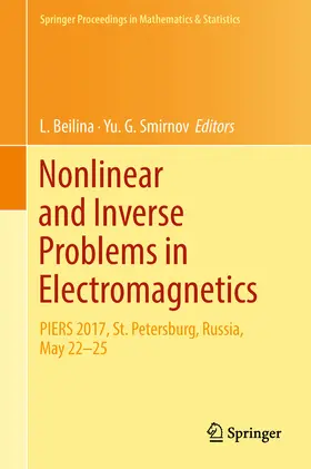 Beilina / Smirnov |  Nonlinear and Inverse Problems in Electromagnetics | eBook | Sack Fachmedien