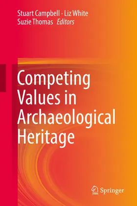 Campbell / White / Thomas | Competing Values in Archaeological Heritage | E-Book | www2.sack.de