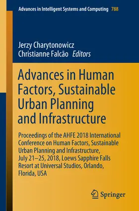 Charytonowicz / Falcão | Advances in Human Factors, Sustainable Urban Planning and Infrastructure | E-Book | sack.de