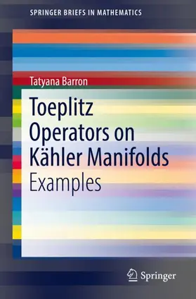 Barron |  Toeplitz Operators on Kähler Manifolds | Buch |  Sack Fachmedien