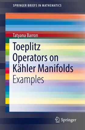 Barron |  Toeplitz Operators on Kähler Manifolds | eBook | Sack Fachmedien