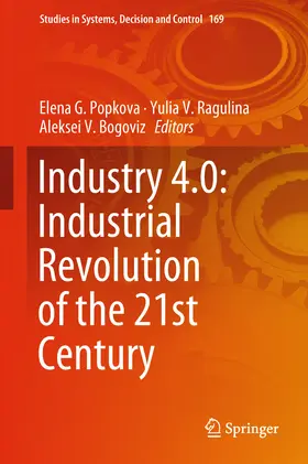 Popkova / Ragulina / Bogoviz |  Industry 4.0: Industrial Revolution of the 21st Century | eBook | Sack Fachmedien