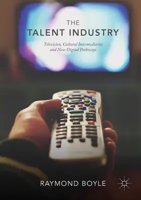 Boyle |  The Talent Industry | eBook | Sack Fachmedien