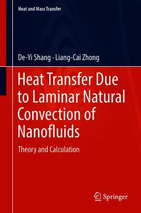Zhong / Shang |  Heat Transfer Due to Laminar Natural Convection of Nanofluids | Buch |  Sack Fachmedien