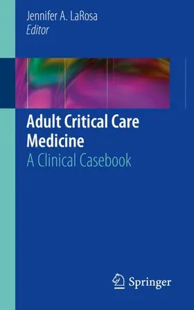 LaRosa |  Adult Critical Care Medicine | Buch |  Sack Fachmedien