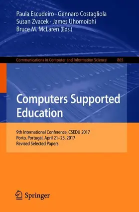 Escudeiro / Costagliola / McLaren |  Computers Supported Education | Buch |  Sack Fachmedien