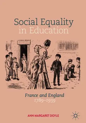 Doyle | Social Equality in Education | Buch | 978-3-319-94720-4 | sack.de