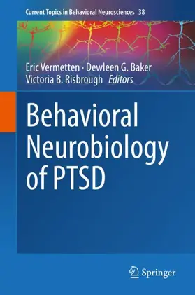 Vermetten / Risbrough / Baker |  Behavioral Neurobiology of PTSD | Buch |  Sack Fachmedien