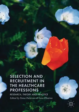 Patterson / Zibarras | Selection and Recruitment in the Healthcare Professions | E-Book | www2.sack.de