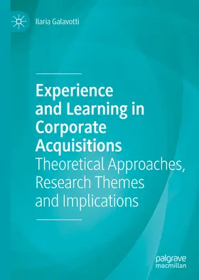Galavotti | Experience and Learning in Corporate Acquisitions | E-Book | www2.sack.de