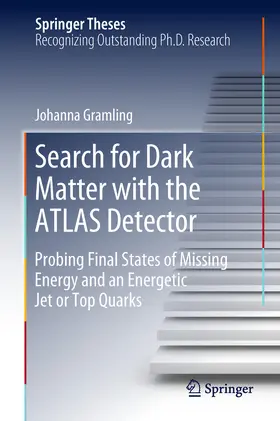 Gramling | Search for Dark Matter with the ATLAS Detector | E-Book | sack.de