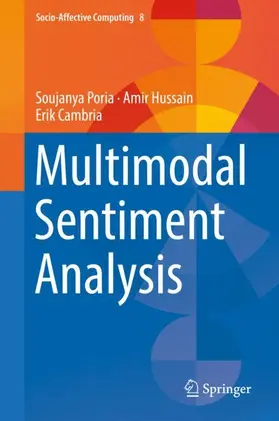 Poria / Cambria / Hussain |  Multimodal Sentiment Analysis | Buch |  Sack Fachmedien