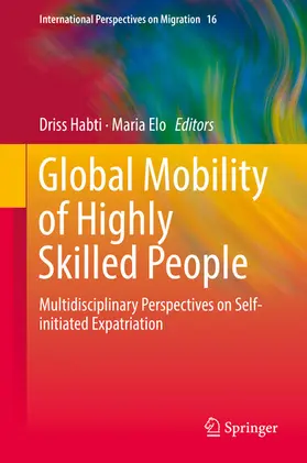 Habti / Elo |  Global Mobility of Highly Skilled People | eBook | Sack Fachmedien