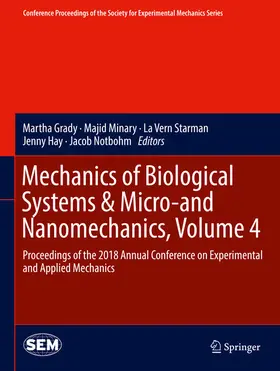Grady / Minary / Starman |  Mechanics of Biological Systems & Micro-and Nanomechanics, Volume 4 | eBook | Sack Fachmedien