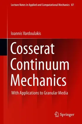 Vardoulakis (Deceased) |  Cosserat Continuum Mechanics | Buch |  Sack Fachmedien