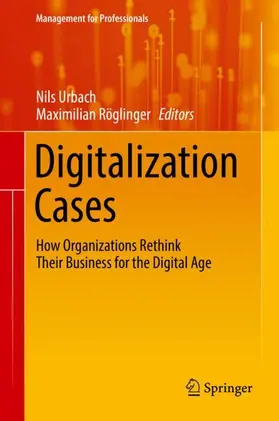Röglinger / Urbach |  Digitalization Cases | Buch |  Sack Fachmedien